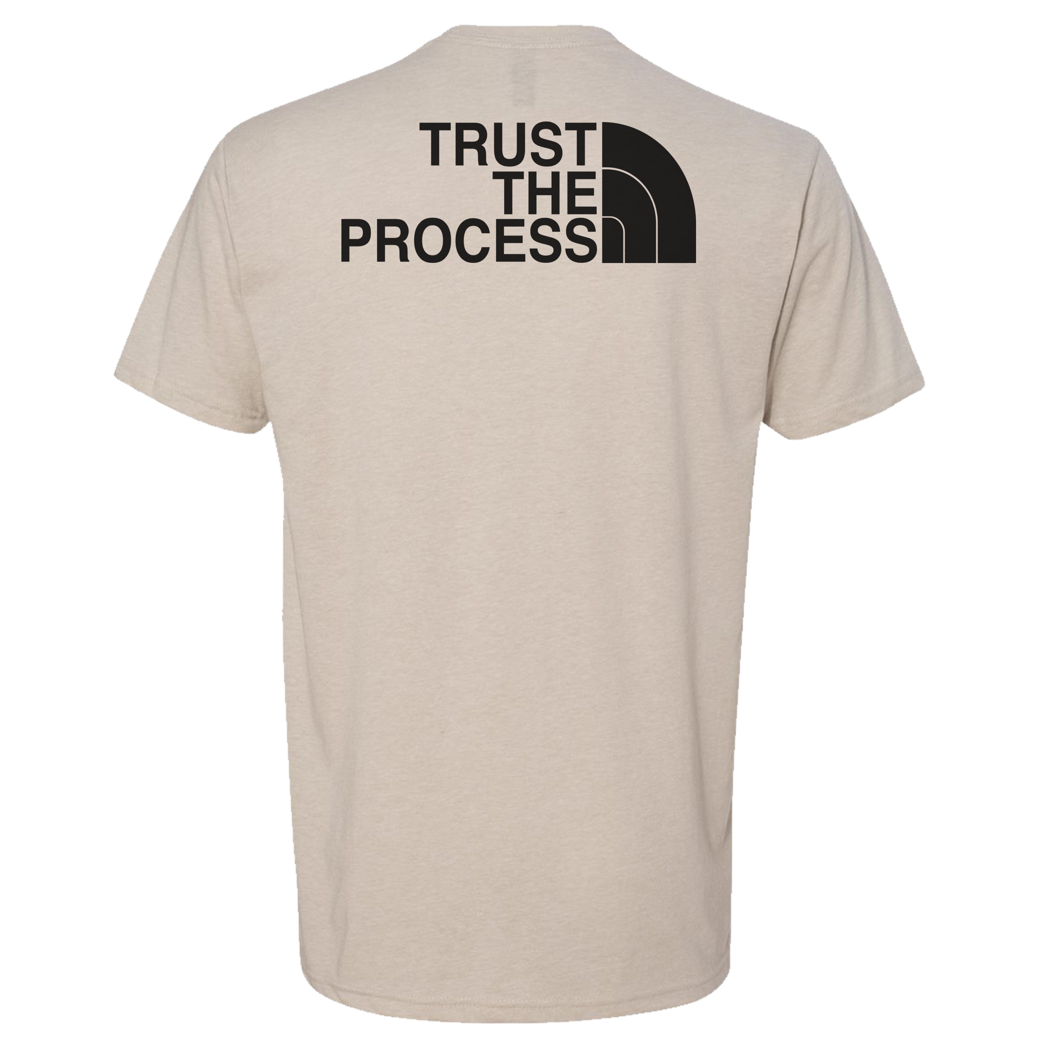 Trust The Process Tee