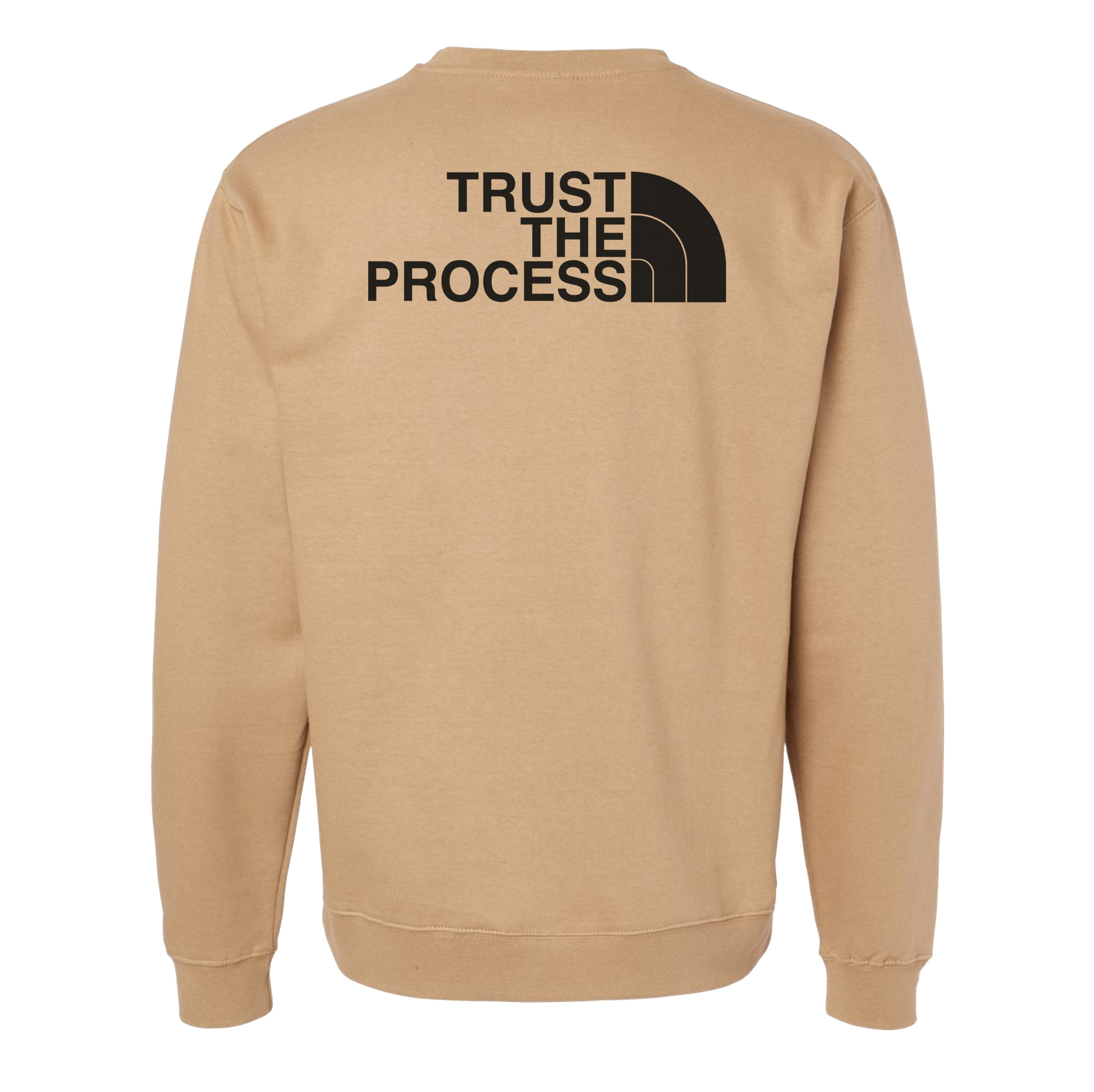 Trust The Process Sweatshirt